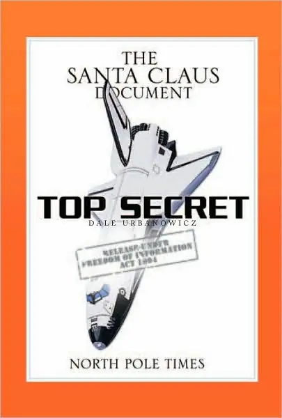 Next Day Delivery The Santa Claus Document: Santa Claus in the 21st Century