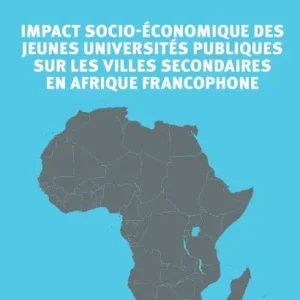 Impact socio-Ã¯Â¿Â½conomique des jeunes universitÃ¯Â¿Â½s publiques sur les villes secondaires en Afrique francophone Wholesale