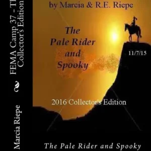 No Minimum Order FEMA Camp 37 - The Collector's Edition: The Pale Rider and Spooky