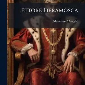 Ettore Fieramosca Sale