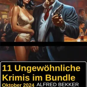 11 Ungewöhnliche Krimis im Bundle Oktober 2024 Super Sale
