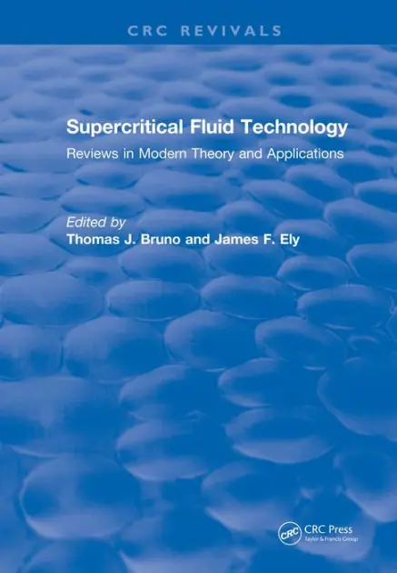 Next Day Delivery Revival: Supercritical Fluid Technology (1991): Reviews in Modern Theory and Applications