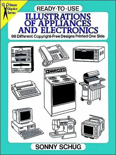 Limited Offer Ready-to-Use Illustrations of Appliances and Electronics: 98 Different Copyright-Free Designs Printed One Side