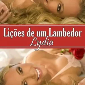 Lições de um Lambedor - Lydia Worldwide Shipping