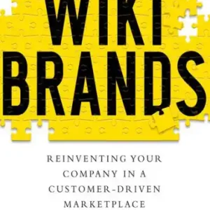 Warranty Included WIKIBRANDS: Reinventing Your Company in a Customer-Driven Marketplace
