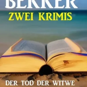 Today Only Zwei Krimis: Der Tod der Witwe & Der Kommissar und die blutigen Hände
