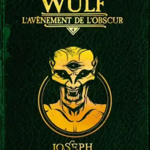 Don’t Miss Out Frère Wulf, Tome 04: L'avènement de l'obscur