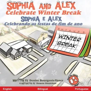 Reduced Price Sophia and Alex Celebrate Winter Break: Sophia e Alex Celebrando as festas de fim de ano