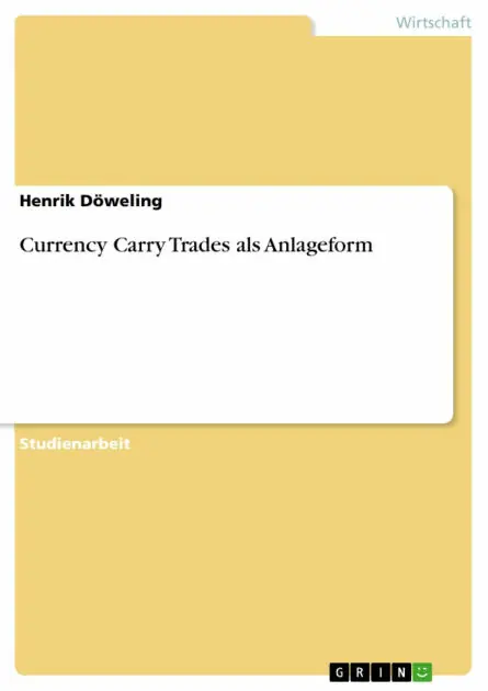 Secure Checkout Currency Carry Trades als Anlageform