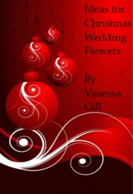 Exclusive Ideas for Christmas Wedding Flowers