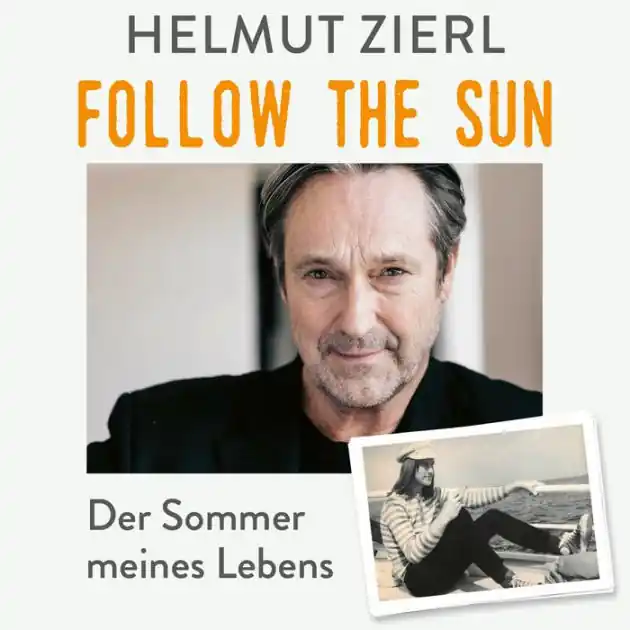 While Supplies Last Follow the sun - Der Sommer meines Lebens (Ungekürzt)