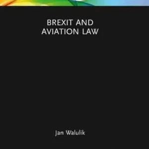 Brexit and Aviation Law Special Offer