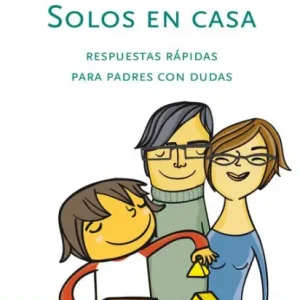 Low Price Solos en casa: Respuestas rápidas para padres con dudas