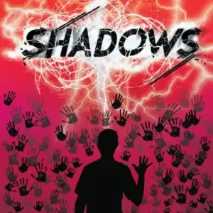 Shadows Limited Time