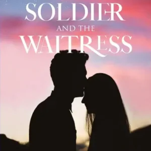 The Soldier And The Waitress Popular