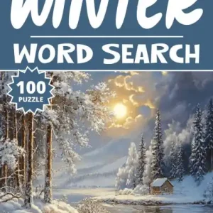 Grab Now Winter Word Search: 100 Snow Puzzles, Word Find, Vocabulary Activity Book for Kids, Adults and Seniors, 100 pages
