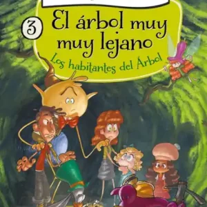 Same Day Shipping El árbol muy muy lejano 3 - Los habitantes del Árbol