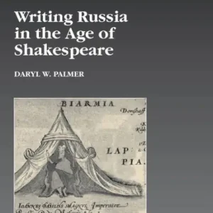 Writing Russia in the Age of Shakespeare Best Price