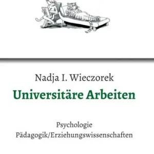 Universitäre Arbeiten: Psychologie - Pädagogik/Erziehungswissenschaften Place Order