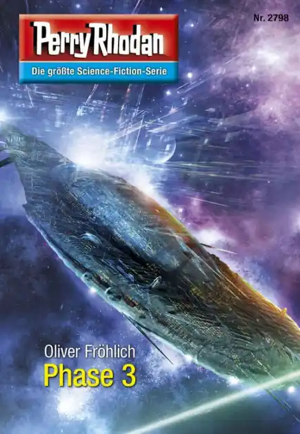 Perry Rhodan 2798: Phase 3: Perry Rhodan-Zyklus "Das Atopische Tribunal" Last Chance