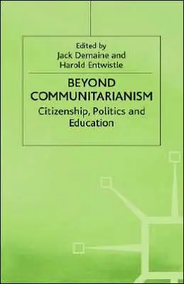Factory Price Beyond Communitarianism: Citizenship, Politics and Education