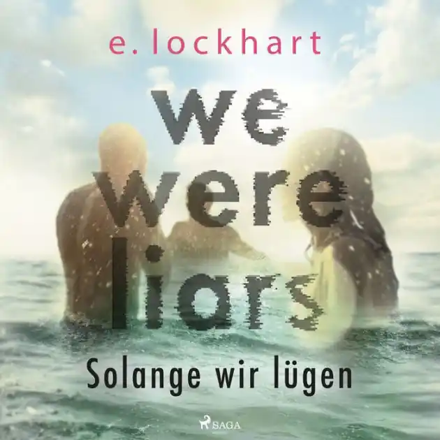 Editor’s Pick Solange wir lügen (Lügner-Reihe 1) / We Were Liars