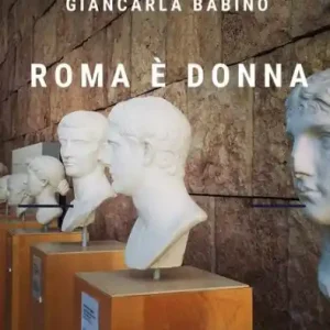 High Quality Roma è donna: Il lato femminile del mondo