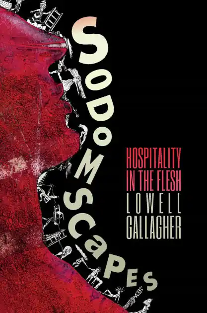 Place Order Sodomscapes: Hospitality in the Flesh