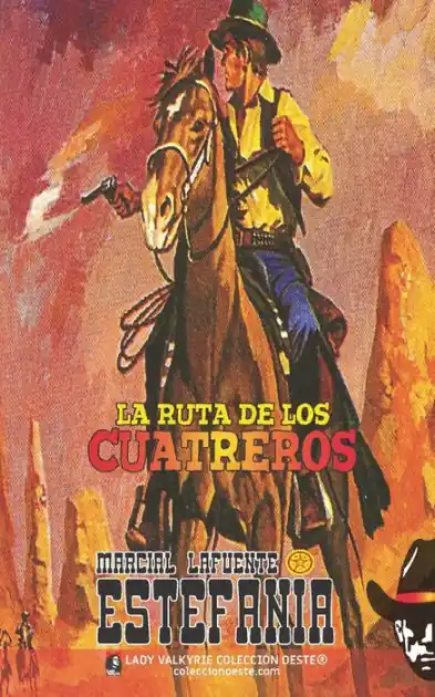 Buy Direct La ruta de los cuatreros (Colecci�n Oeste)