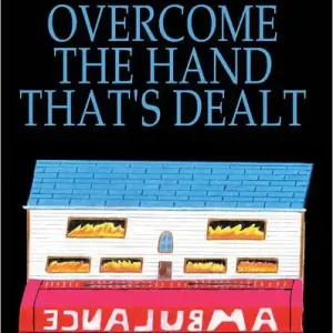 Overcome the hand that's dealt Hot Deal