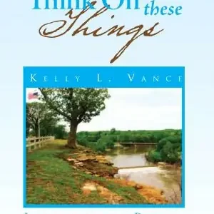 Think On These Things: Inspirational Poetry Buy Direct
