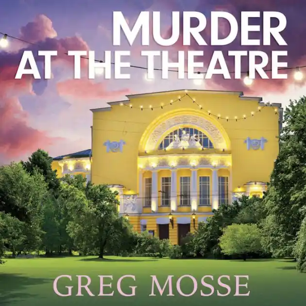 Same Day Shipping Murder at the Theatre: an absolutely gripping cozy crime mystery novel