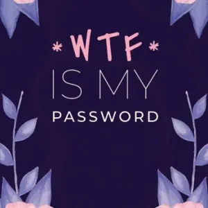 While Supplies Last WTF Is My Password: Logbook For Usernames