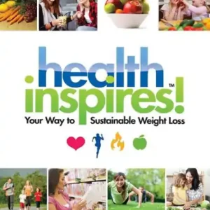 Health Inspires: Your Way to Sustainable Weight Loss Fast Shipping