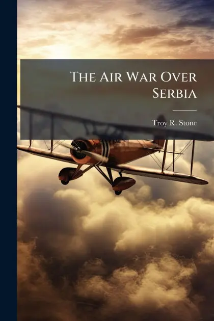 Luxury The Air War Over Serbia