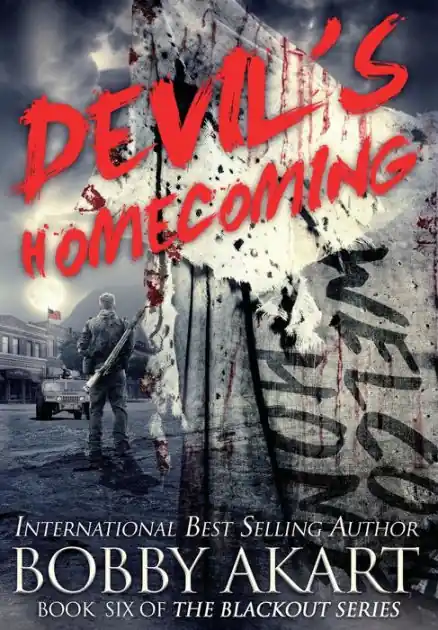 Devil's Homecoming: A Post-Apocalyptic EMP Survival Thriller Deal