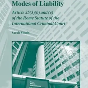Bulk Order Elements of Accessorial Modes of Liability: Article 25 (3)(b) and (c) of the Rome Statute of the International Criminal Court