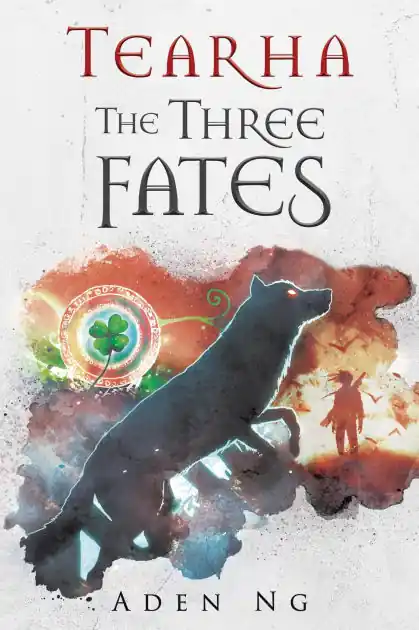 Save Now Tearha: The Three Fates (The Chronicles of Tearha, #1)