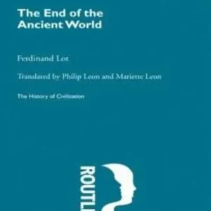 The End of the Ancient World Shop Now