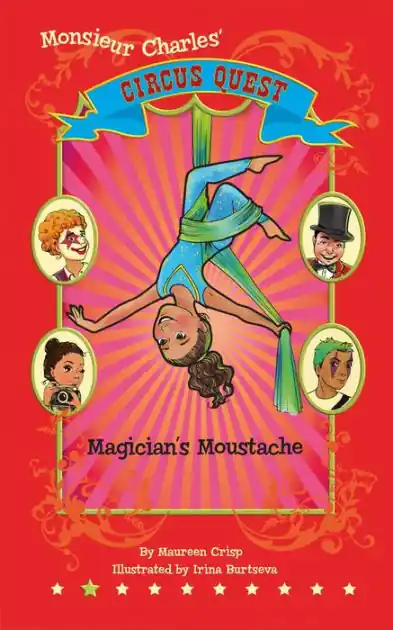 Magician's Moustache (Circus Quest Series Book 2) Top Pick