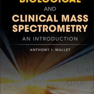 Direct From Factory Quantitative Biological and Clinical Mass Spectrometry: An Introduction