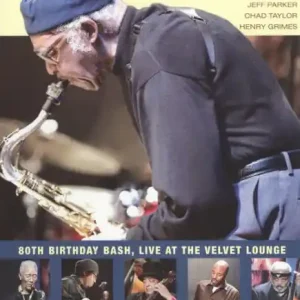 21st Century Chase: 80th Birthday Bash, Live at the Velvet Lounge Don’t Miss Out