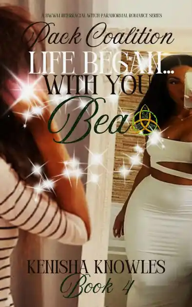 Instant Buy Life Began with You;: Bea