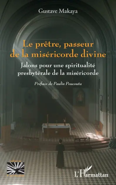 Le pr�tre, passeur de la mis�ricorde divine: Jalons pour une spiritualit� presbyt�rale de la mis�ricorde Limited Offer