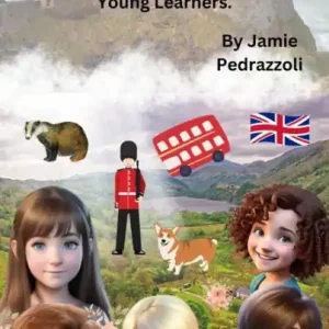 Exploring the United Kingdom: Fascinating Facts for Young Learners (Exploring the world one country at a time, #18) Instant Buy