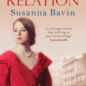 Must Have The Poor Relation: The page-turning novel of family, romance and mystery