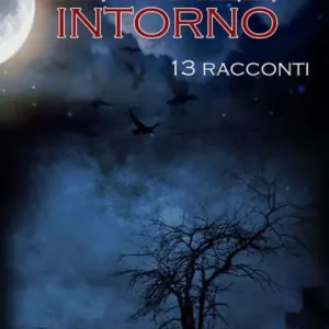 Il Male Intorno: 13 racconti Final Sale