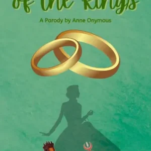 The Lady of the Rings (Tales of Mediocre Earth, #2) Discount