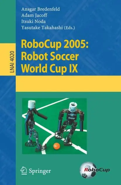 Hot Deal RoboCup 2005: Robot Soccer World Cup IX