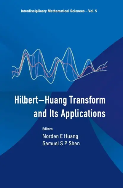 Hilbert-huang Transform And Its Applications Direct From Factory
